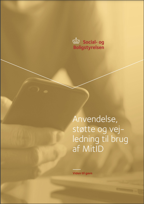 Anvendelse, Støtte Og Vejledning Til Brug Af MitID | Social- Og ...